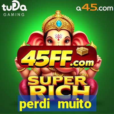 perdi muito dinheiro na betano